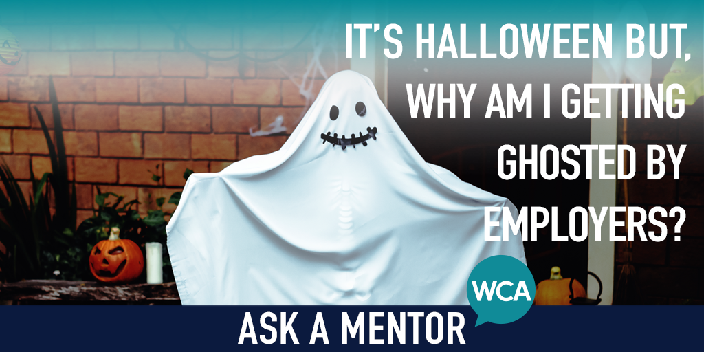 It’s Halloween, But Why Am I Being Ghosted By Employers