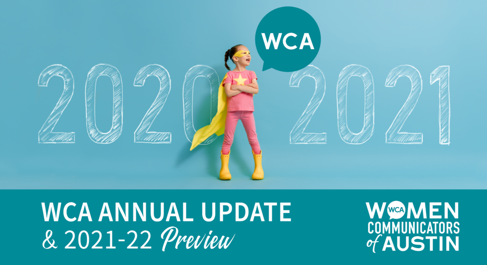 WCA Annual Update and 202122 Preview Women Communicators of Austin