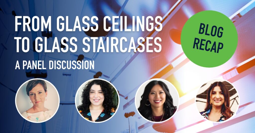 Recap - Glass Staircases Panel Uplifting Women