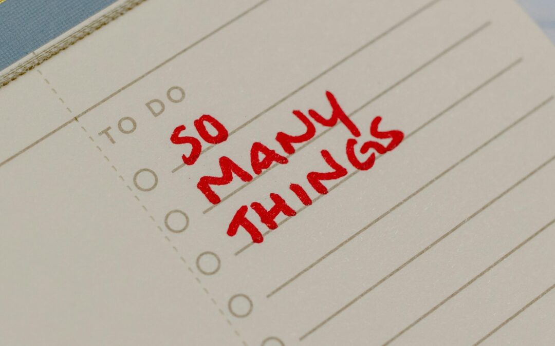 To do list that says "so many things"